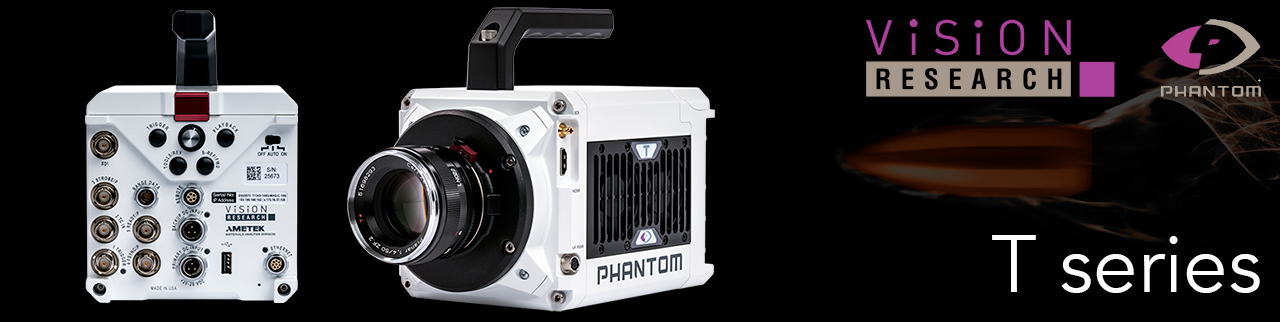 Cámaras Phantom de alta velocidad Serie T